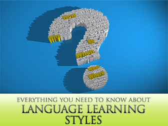 What Are Language Learning Styles and How Can You Make Sure Your Students Have Them?