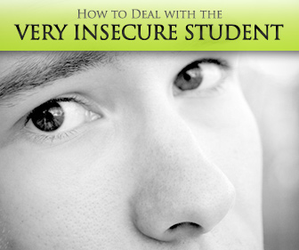 So Sorry to Keep Bothering You: Dealing with the Very Insecure Student