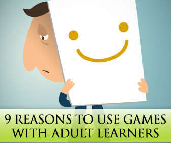 9 Reasons Why Games with Adult Learners are a Must