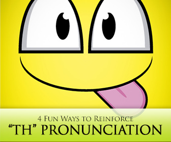 These, This, That, or Those: 4 Fun Ways to Reinforce Th Pronunciation