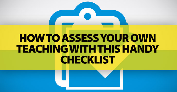 How Was Your ESL Lesson? How To Assess Your Own Teaching [Checklist]