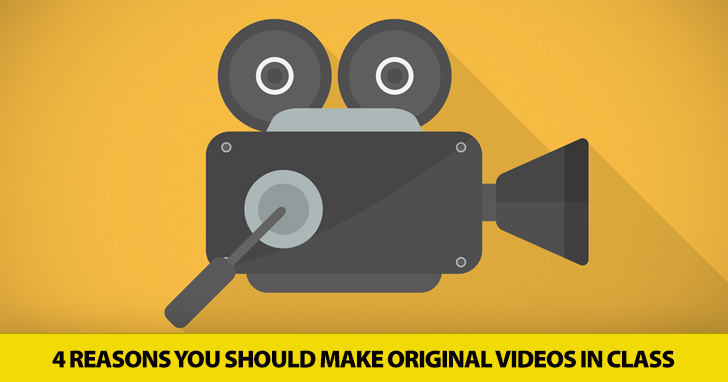 AndAction: 4 Reasons You Should Make Original Videos in Class