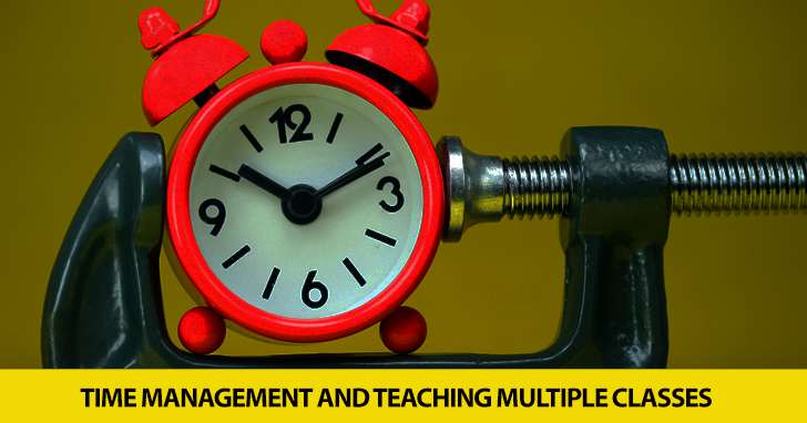 If Its Tuesday, Its ESL 215: Time Management and Teaching Multiple Classes