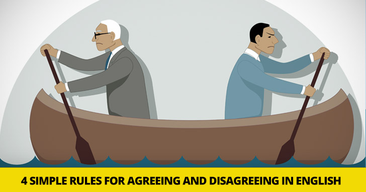 So Do I, Neither Do You: 4 Simple Rules for Agreeing and Disagreeing in English