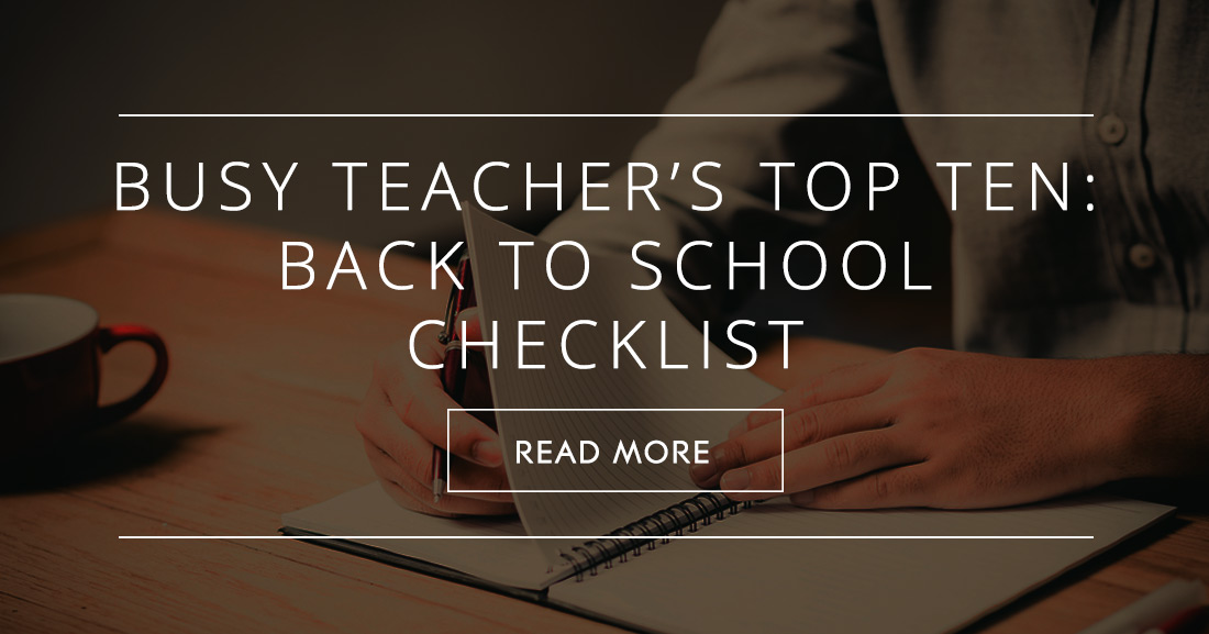 Busy Teachers Top Ten: Back to School Checklist