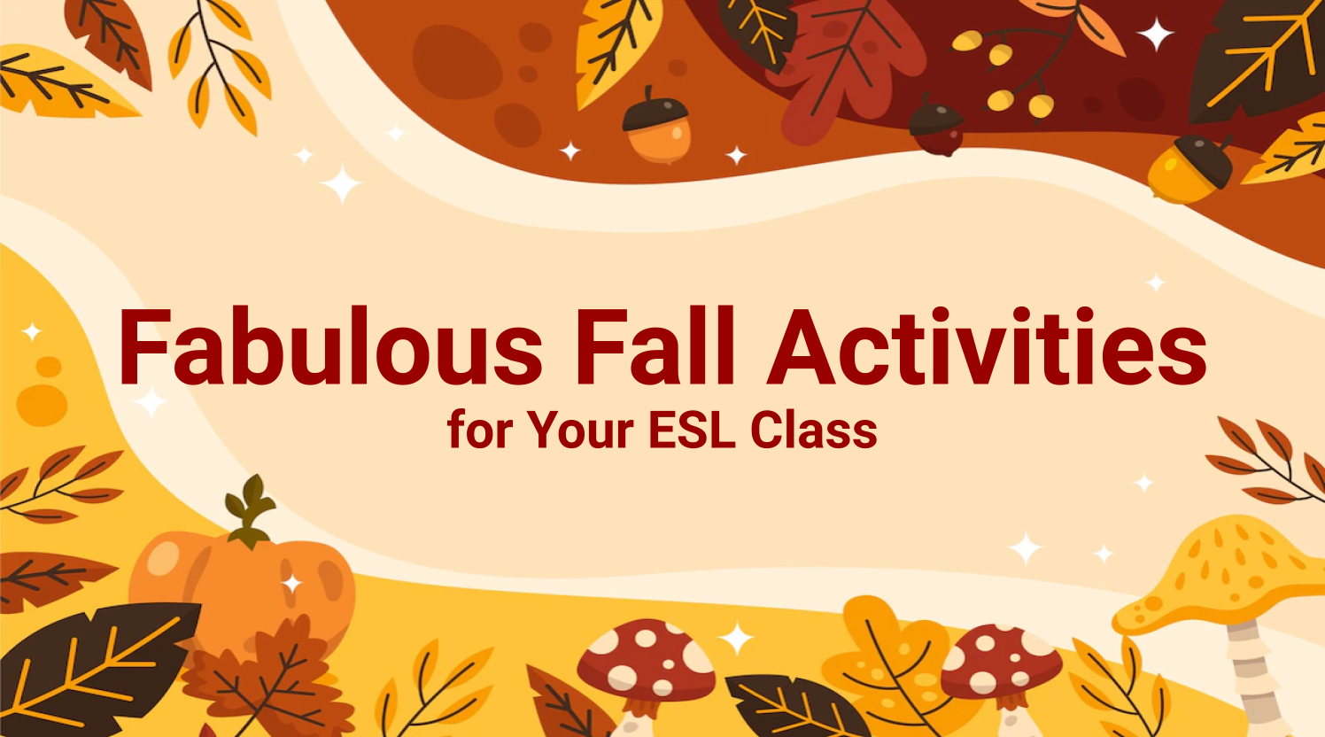 Fabulous Fall Activities for the ESL Class