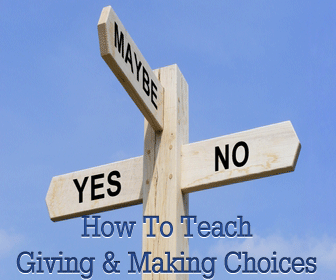Trick or Treat: How to Teach Giving and Making Choices