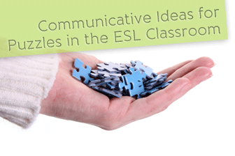 Communicative Ideas for Puzzles in the ESL Classroom