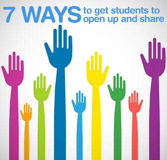 It�s Personal! 7 Ways to Get Students to Open up and Share