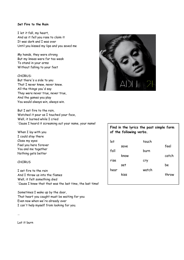 Adele . Set Fire to the Rain  Great song lyrics, Adele lyrics, Music lyrics