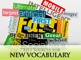 7 Best Sources for New Vocabulary
