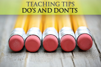 Teaching Tips Dos and Donts: Back to Square One