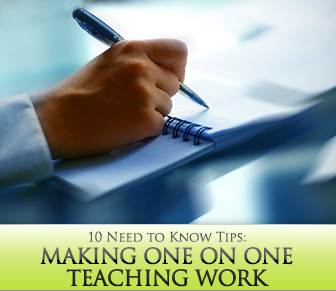 Making One on One Teaching Work: 10 Need to Know Tips