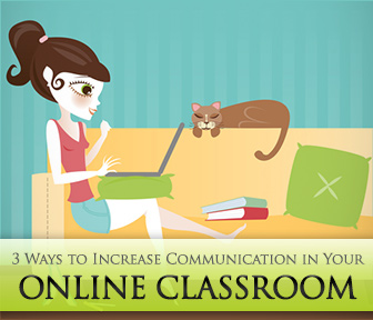 Plug In: 3 Ways to Increase Communication in Your Online Classroom