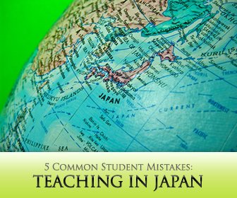 Teaching in Japan: 5 Common Student Mistakes