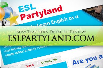 Eslpartyland.com: BusyTeacher's Detailed Review