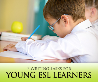 Not Too Young to Write! 7 Writing Tasks for Young ESL Learners