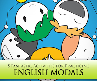 You Really Should: 5 Fantastic Activities for Practicing English Modals