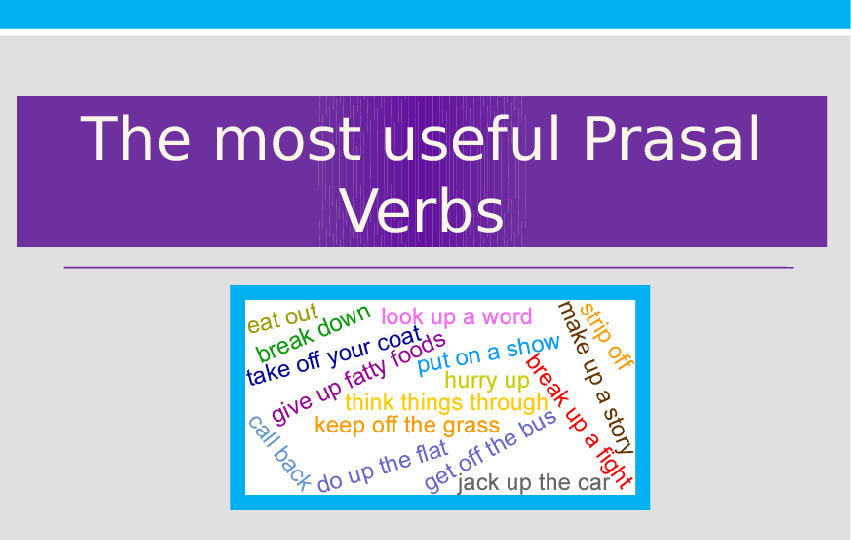 Phrasal verbs Upper Intermediate. Phrasal units