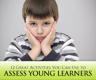 12 Great Activities You Can Use to Assess Young ESL Learners