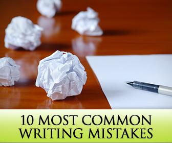 10 Most Common Writing Mistakes and How to Bust Them