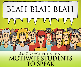 Speak Speak Speak: 3 MORE Activities That Motivate Students to Speak