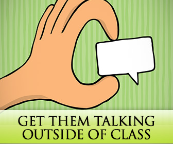 Get Them Talking Outside of Class: 3 Speaking and Listening Challenges