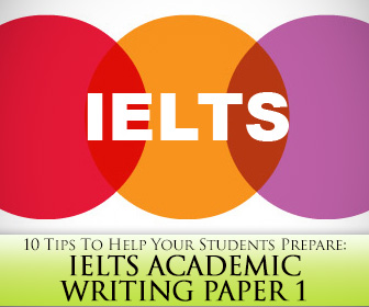 IELTS Academic Writing Paper 1: 10 Tips To Help Your Students Prepare