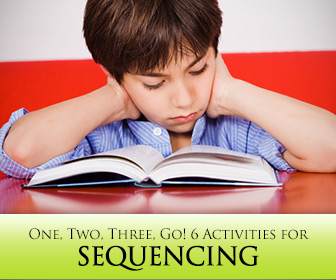 One, Two, Three, Go! 6 Activities for Sequencing