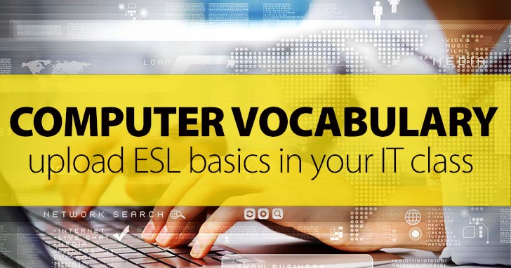 How to Upload ESL Basics in Your IT Class