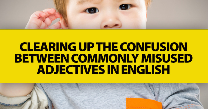 Much or Many? Few or a Few? Clearing up the Confusion between Commonly Misused Adjectives in English