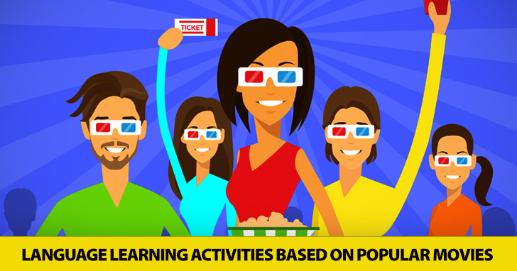 Now Playing: How to Develop Language Learning Activities Based on Popular Movies