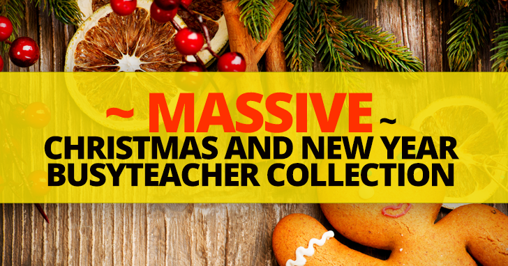 MASSIVE Christmas and New Year BusyTeacher Collection