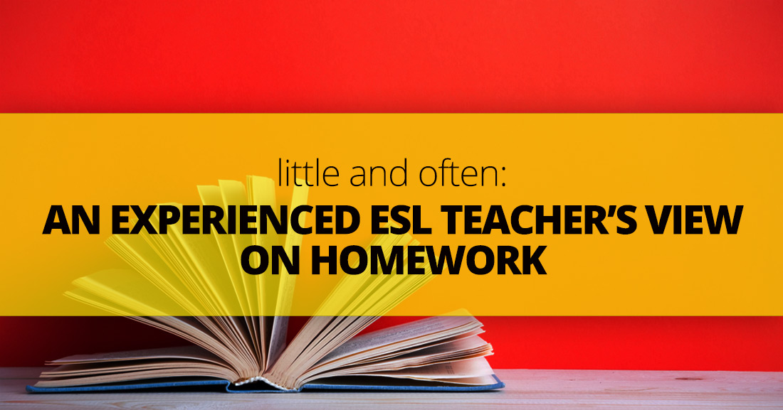 Little and Often: An Experienced ESL Teacher�s View on Homework