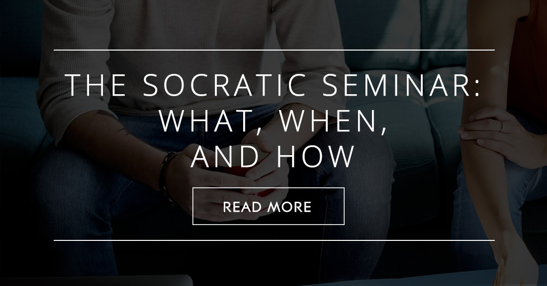 The Socratic Seminar: What, When, and How