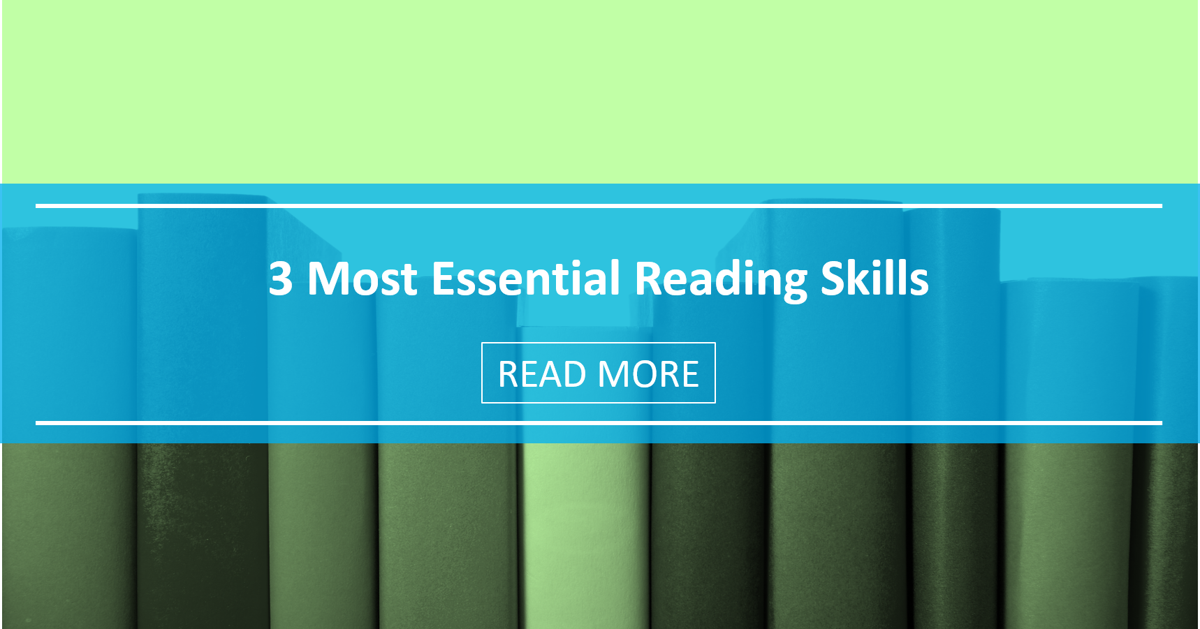 3 Most Essential Reading Skills Your Students Need