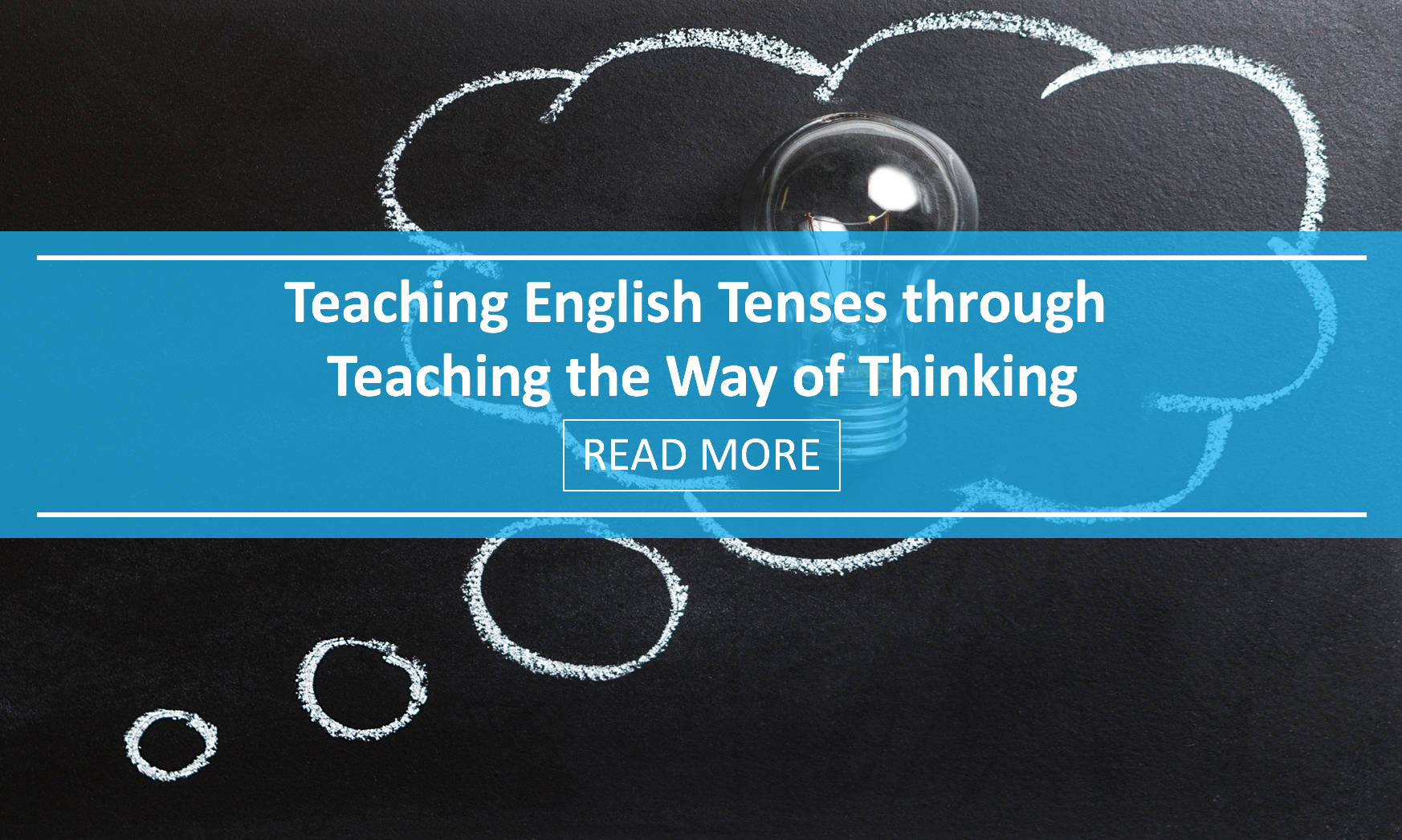 Teaching English Tenses through Teaching the Way of Thinking