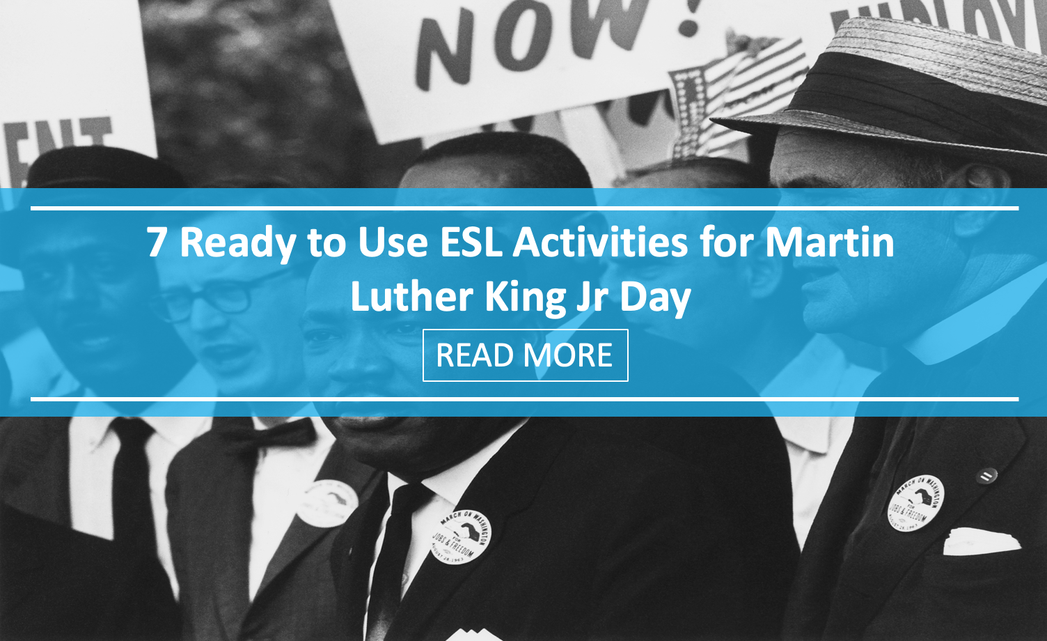 7 Ready to Use ESL Activities for Martin Luther King Day