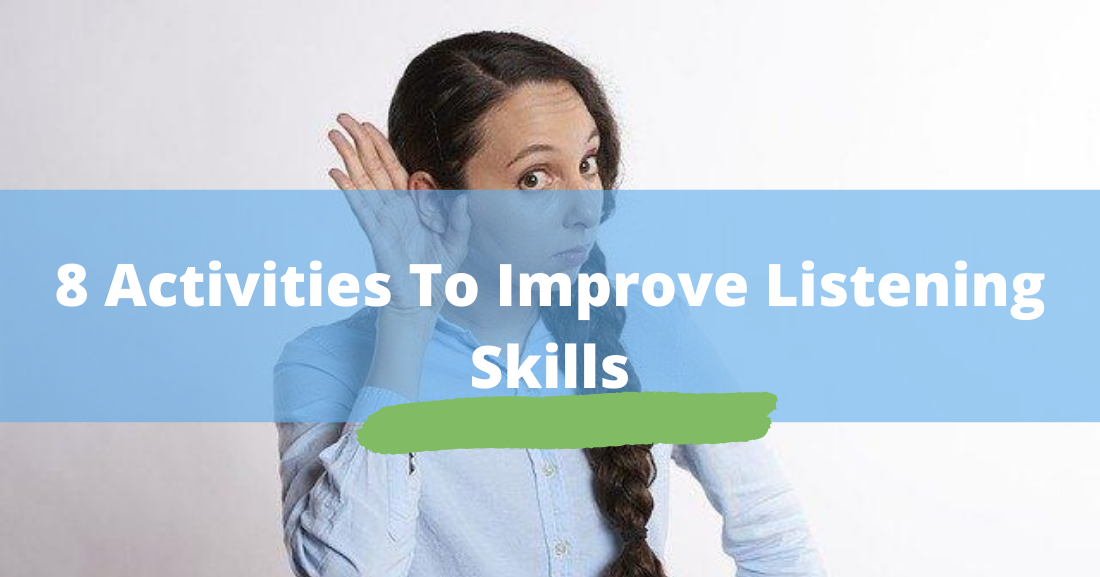 Do You Hear What I Hear?: 8 Activities to Improve Listening Skills