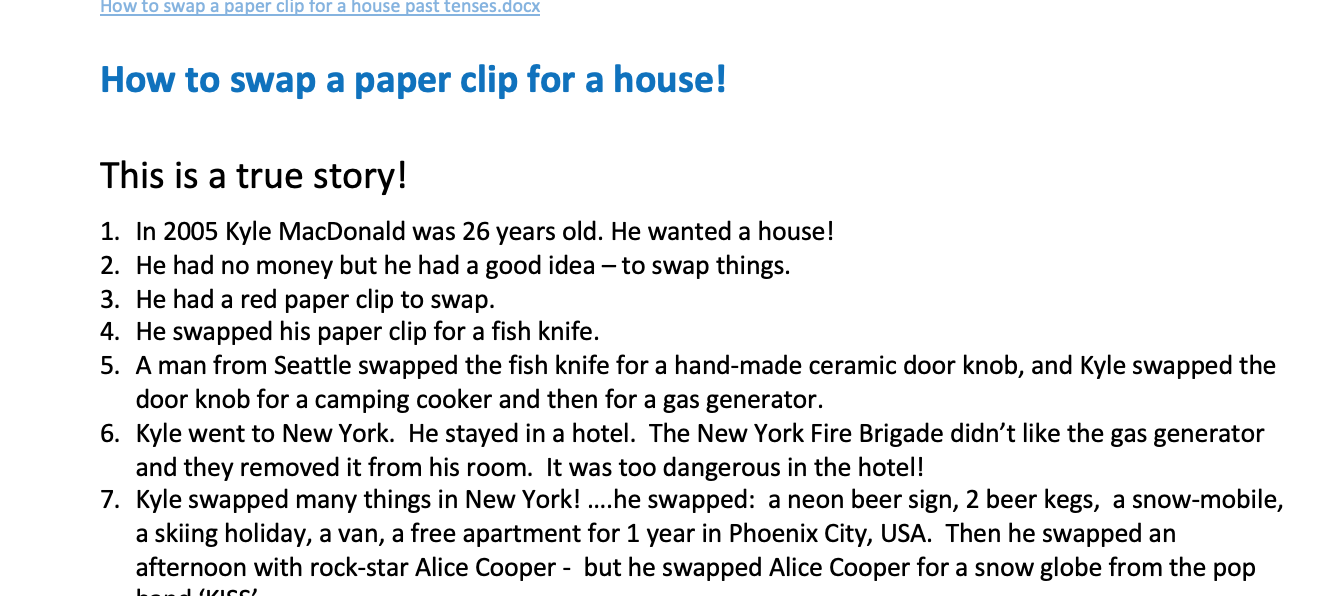 How to swap a paper clip for a house