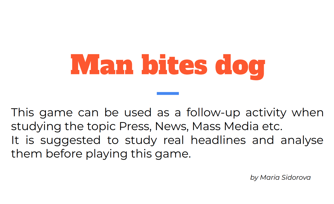 Man bites dog (newspaper headline game)
